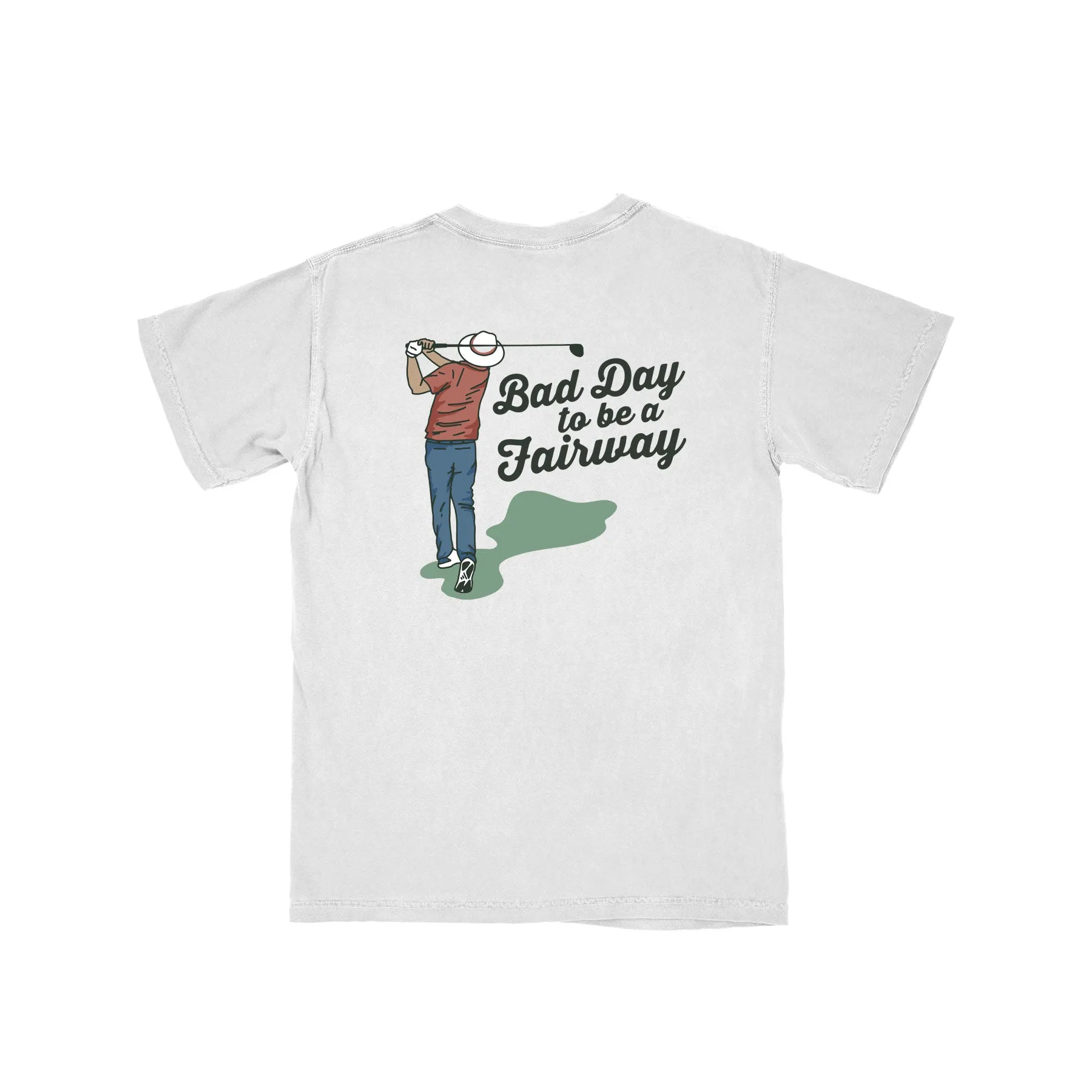 Bad Day to Be a Fairway Pocket T Shirt